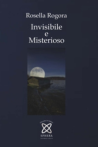 Invisibile e misterioso - Librerie.coop