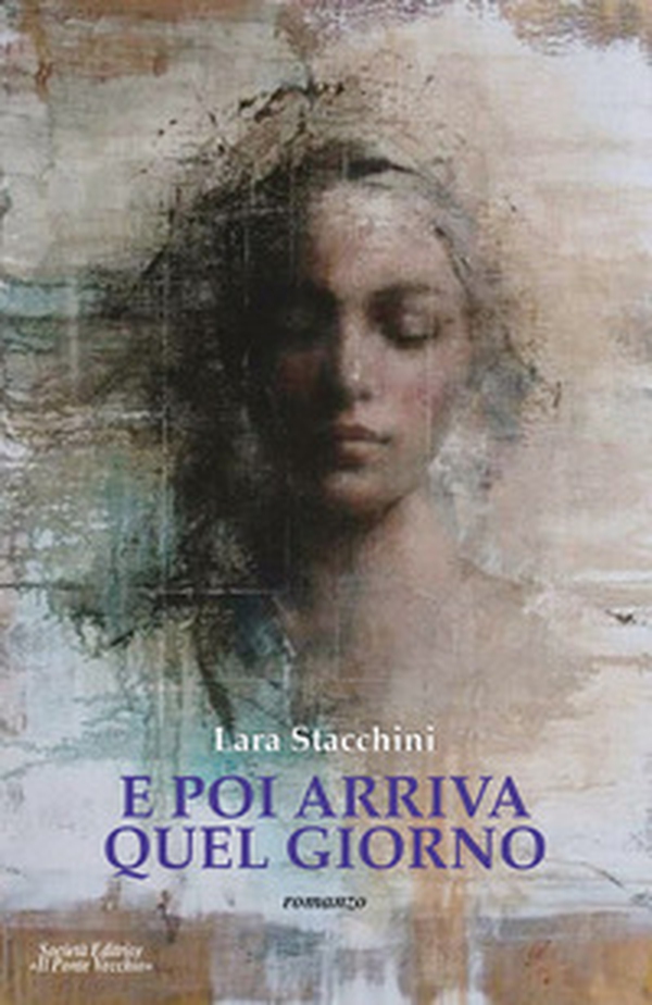 E poi arriva quel giorno - Librerie.coop E poi arriva quel giorno - Librerie.coop