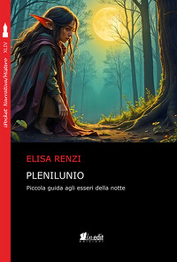 Plenilunio. Piccola guida agli esseri della notte - Librerie.coop Plenilunio. Piccola guida agli esseri della notte - Librerie.coop