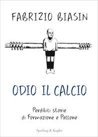 Odio il calcio - Librerie.coop