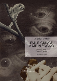 Emilie giunge a me in sogno. Testo ceco a fronte - Librerie.coop