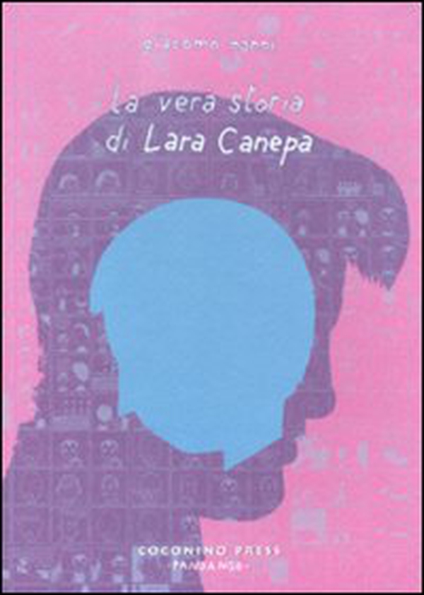 La vera storia di Lara Canepa - Librerie.coop La vera storia di Lara Canepa - Librerie.coop
