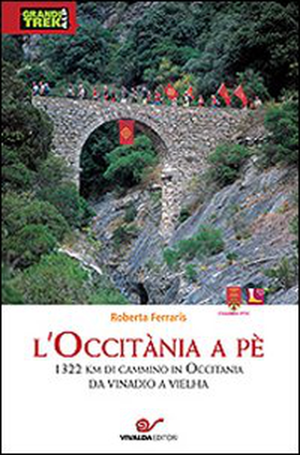 L'Occitania a pè - Librerie.coop L'Occitania a pè - Librerie.coop