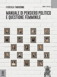 Manuale di pensiero politico e questione femminile - Librerie.coop Manuale di pensiero politico e questione femminile - Librerie.coop