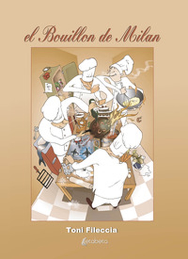 El Bouillon de Milan - Librerie.coop El Bouillon de Milan - Librerie.coop