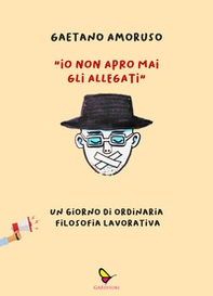 «Io non apro mai gli allegati». Un giorno di ordinaria filosofia lavorativa - Librerie.coop