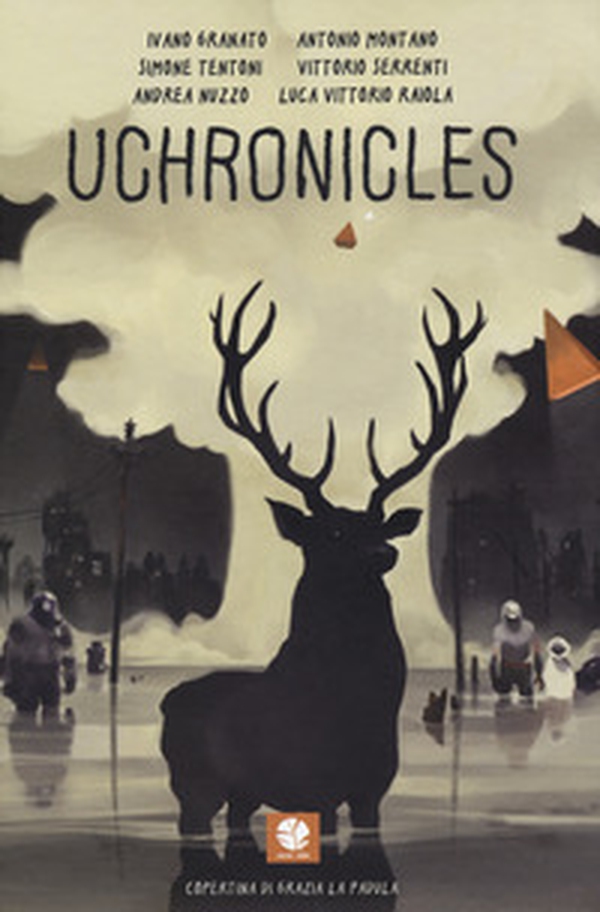 Uchronicles - Librerie.coop Uchronicles - Librerie.coop