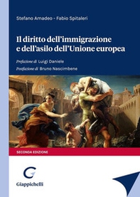 Il diritto dell'immigrazione e dell'asilo dell'Unione europea - Librerie.coop Il diritto dell'immigrazione e dell'asilo dell'Unione europea - Librerie.coop