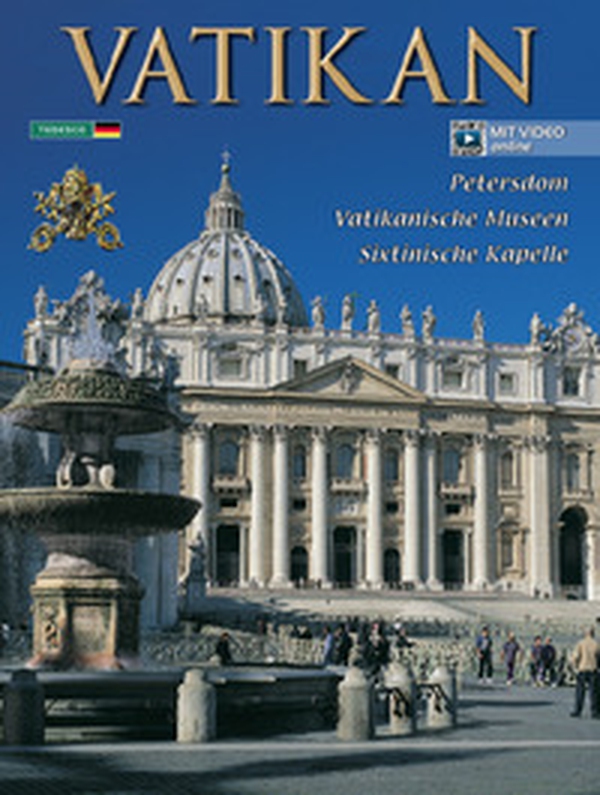 Der Vatikan. St. Peterskirche, Vatikanische Museen, Sixtinische Kapelle - Librerie.coop Der Vatikan. St. Peterskirche, Vatikanische Museen, Sixtinische Kapelle - Librerie.coop