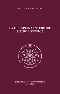 La disciplina interiore antroposofica - Librerie.coop La disciplina interiore antroposofica - Librerie.coop