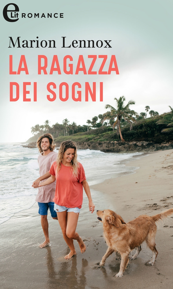 La ragazza dei sogni (eLit) - Librerie.coop La ragazza dei sogni (eLit) - Librerie.coop