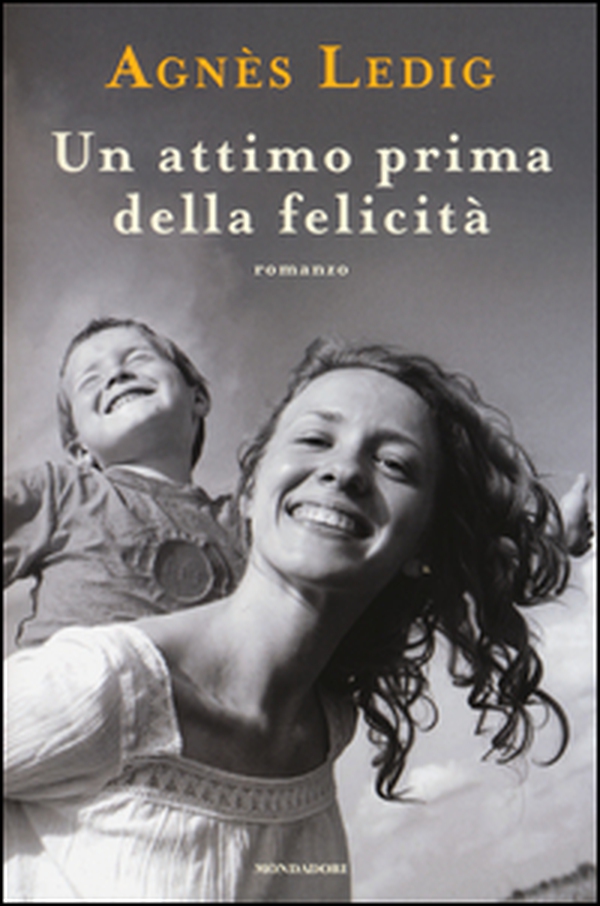 Un attimo prima della felicità - Librerie.coop Un attimo prima della felicità - Librerie.coop