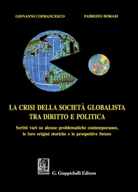 La crisi della società globalista tra diritto e politica - Librerie.coop La crisi della società globalista tra diritto e politica - Librerie.coop
