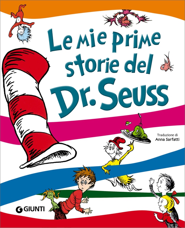 Le mie prime storie del Dr. Seuss - Librerie.coop Le mie prime storie del Dr. Seuss - Librerie.coop