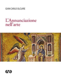 L'Annunciazione nell'arte - Librerie.coop