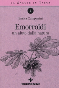 Emorroidi. Un aiuto dalla natura - Librerie.coop
