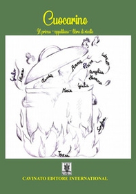 Cuocarine. Il primo «appetitoso» libro di ricette - Librerie.coop