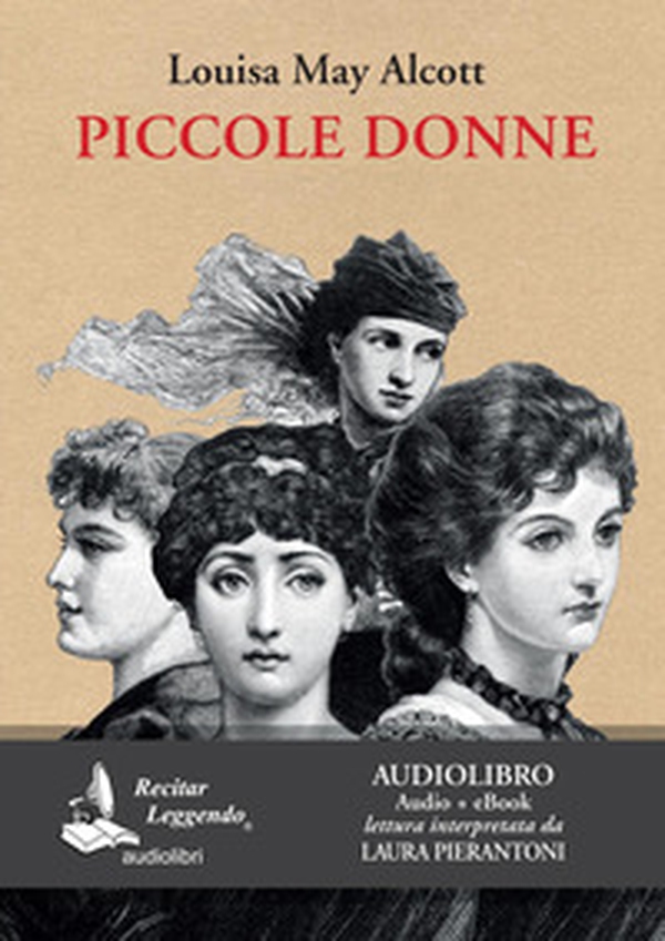 Piccole donne letto da Laura Pierantoni. Audiolibro. CD Audio formato MP3 - Librerie.coop Piccole donne letto da Laura Pierantoni. Audiolibro. CD Audio formato MP3 - Librerie.coop