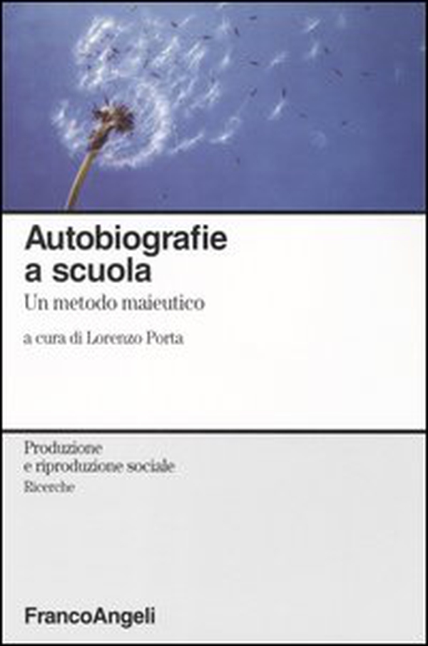 Autobiografie a scuola. Un metodo maieutico - Librerie.coop Autobiografie a scuola. Un metodo maieutico - Librerie.coop