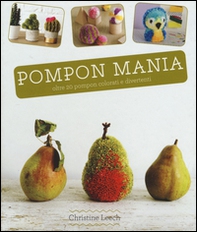 Pompon mania - Librerie.coop