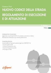 Nuovo codice della strada. Regolamento di esecuzione e di attuazione - Librerie.coop