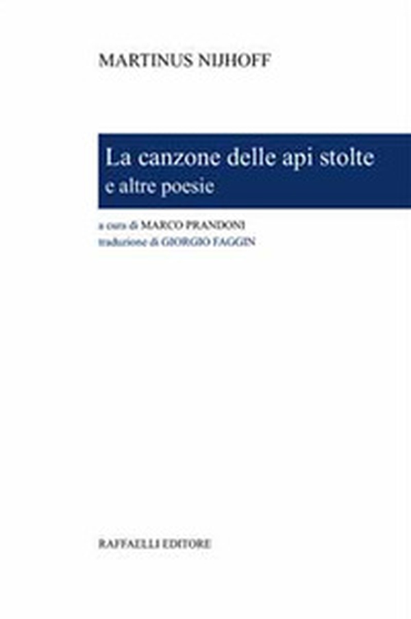 La canzone delle api stolte e altre poesie - Librerie.coop