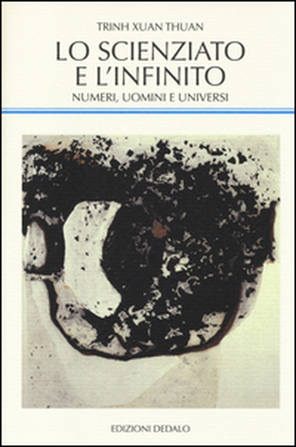 Lo scienziato e l'infinito. Numeri, uomini e universi - Librerie.coop Lo scienziato e l'infinito. Numeri, uomini e universi - Librerie.coop