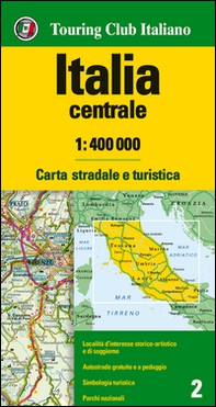 Italia centrale 1:400.000. Carta stradale e turistica - Librerie.coop