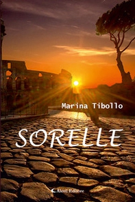 Sorelle - Librerie.coop Sorelle - Librerie.coop