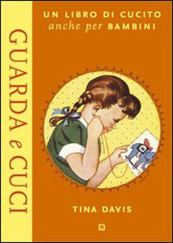 Guarda e cuci - Librerie.coop Guarda e cuci - Librerie.coop