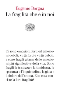 La fragilità che è in noi - Librerie.coop La fragilità che è in noi - Librerie.coop