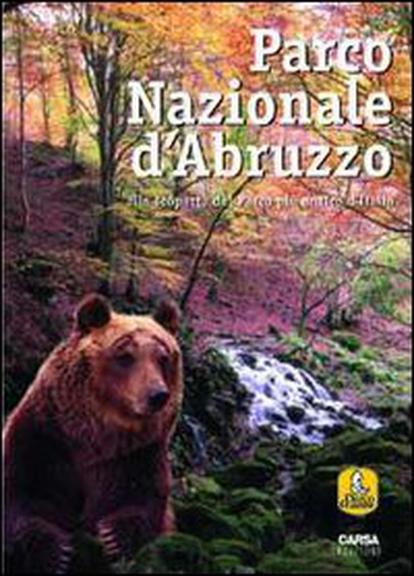 Parco nazionale d'Abruzzo. Alla scoperta del parco più antico d'Italia - Librerie.coop Parco nazionale d'Abruzzo. Alla scoperta del parco più antico d'Italia - Librerie.coop