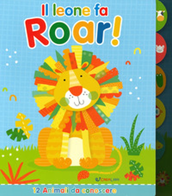 Il leone fa roar! Prime rubrichine - Librerie.coop Il leone fa roar! Prime rubrichine - Librerie.coop