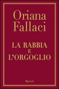 La rabbia e l'orgoglio - Librerie.coop