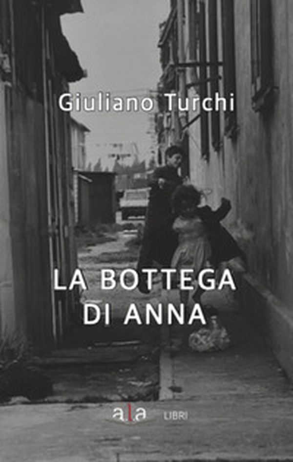 La bottega di Anna - Librerie.coop La bottega di Anna - Librerie.coop