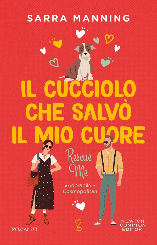 Il cucciolo che salvò il mio cuore. Rescue Me - Librerie.coop Il cucciolo che salvò il mio cuore. Rescue Me - Librerie.coop