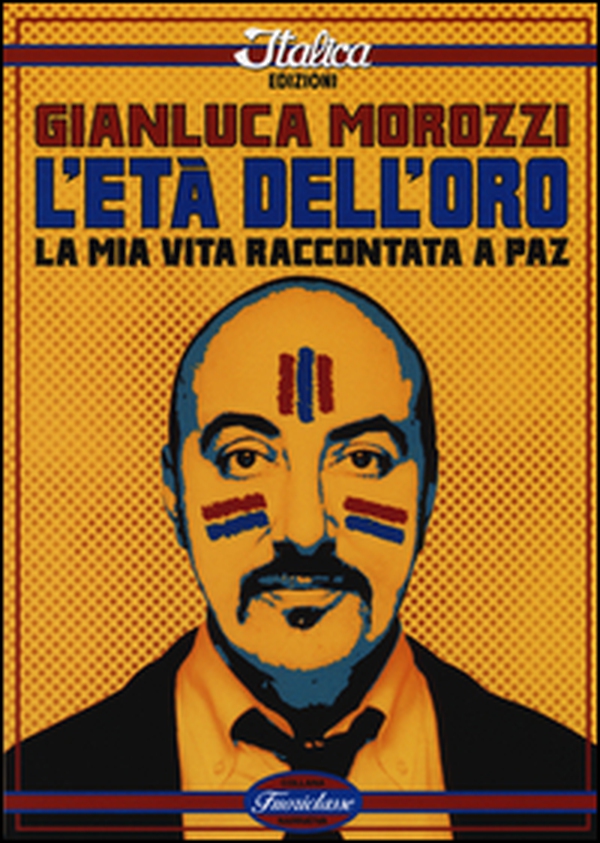 L'età dell'oro. La mia vita raccontata a Paz - Librerie.coop L'età dell'oro. La mia vita raccontata a Paz - Librerie.coop