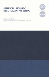 Repertori linguistici degli italiani all'estero - Librerie.coop Repertori linguistici degli italiani all'estero - Librerie.coop