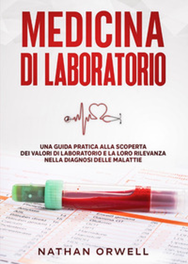 Medicina di laboratorio - Librerie.coop Medicina di laboratorio - Librerie.coop