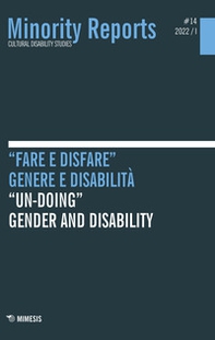 Minority reports. Cultural disability studies - Vol. 14 - Librerie.coop Minority reports. Cultural disability studies - Vol. 14 - Librerie.coop