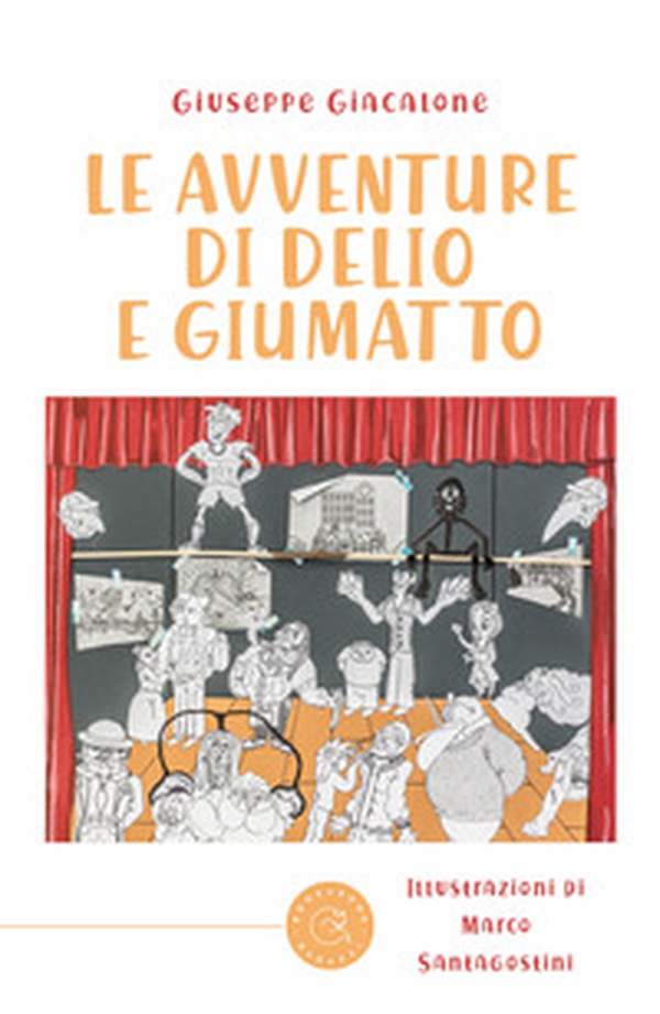 Le avventure di Delio e Giumatto - Librerie.coop Le avventure di Delio e Giumatto - Librerie.coop