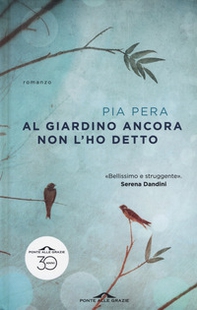 Al giardino ancora non l'ho detto - Librerie.coop