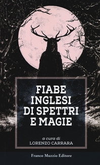 Fiabe inglesi di spettri e magie - Librerie.coop Fiabe inglesi di spettri e magie - Librerie.coop