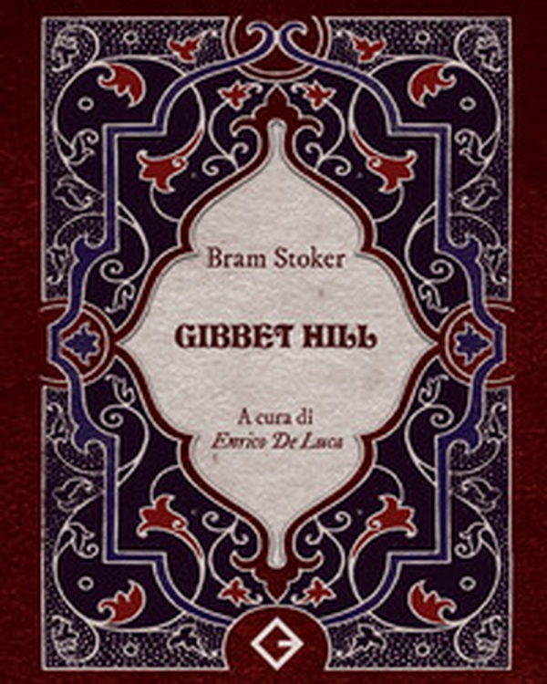 Gibbet Hill - Librerie.coop Gibbet Hill - Librerie.coop