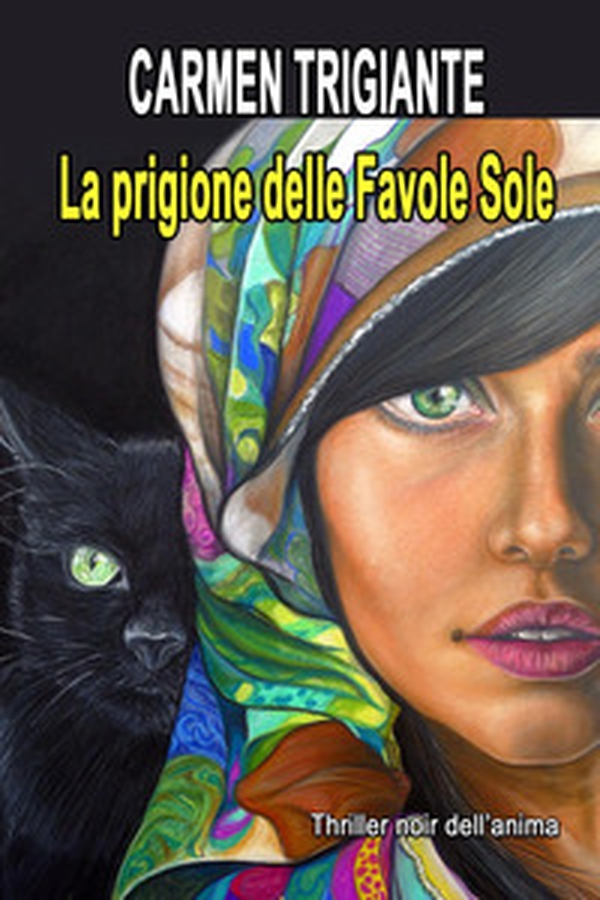 La prigione delle favole sole - Librerie.coop La prigione delle favole sole - Librerie.coop