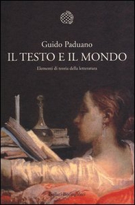 Il testo e il mondo. Elementi di teoria della letteratura - Librerie.coop