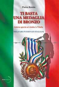 Ti basta una medaglia di bronzo. Lettera aperta ai sindaci d'Italia - Librerie.coop
