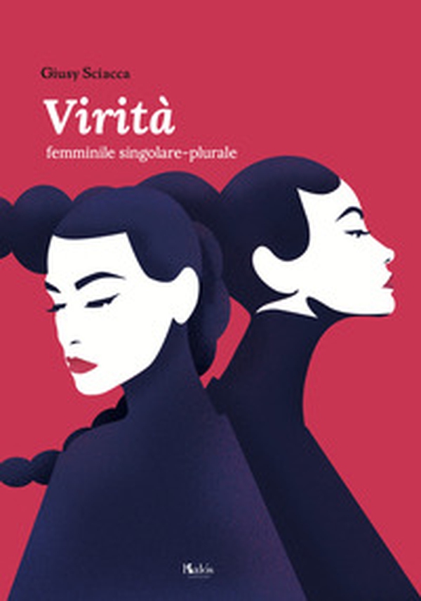 Virità femminile singolare-plurale - Librerie.coop Virità femminile singolare-plurale - Librerie.coop