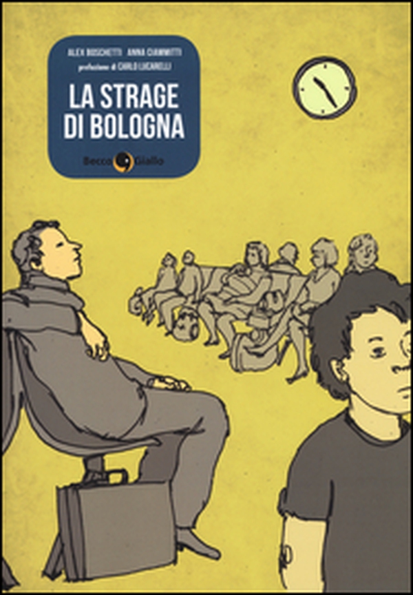 La strage di Bologna - Librerie.coop La strage di Bologna - Librerie.coop