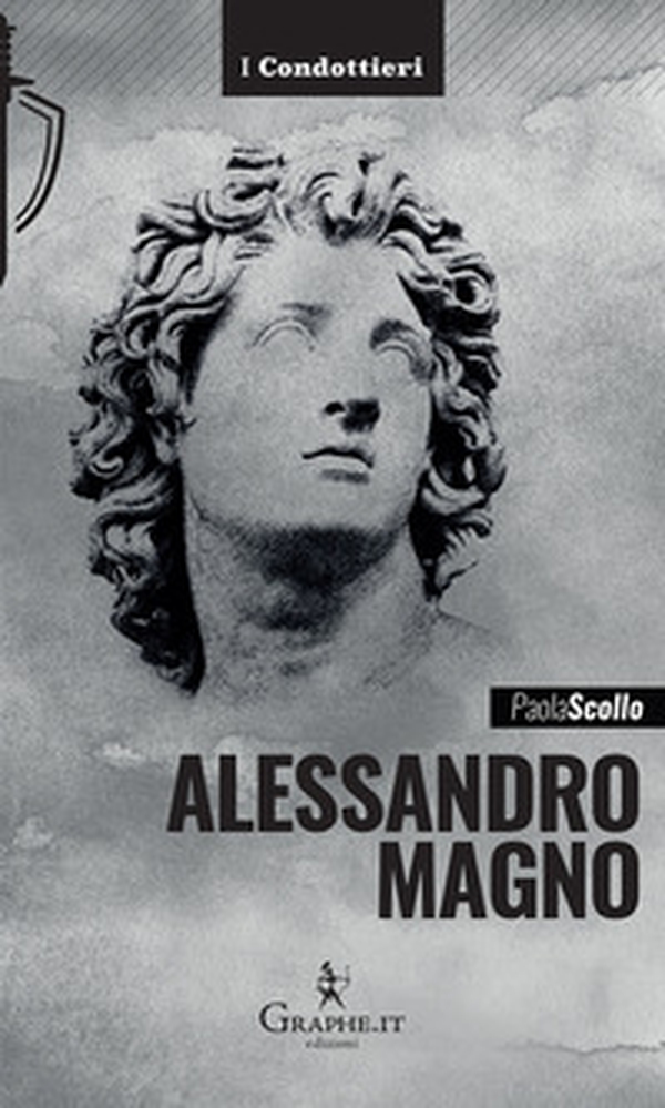 Alessandro Magno. Le scelte di un eroe - Librerie.coop Alessandro Magno. Le scelte di un eroe - Librerie.coop